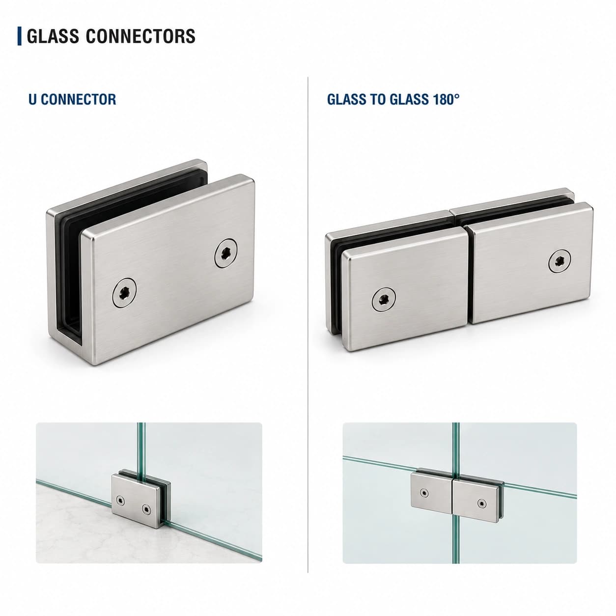 Stainless Steel Glass Connectors – U Connector & 180° Glass-to-Glass